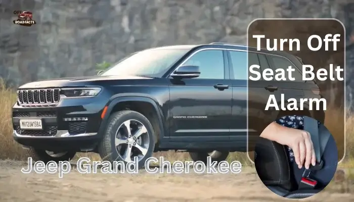 How to Turn Off Seat Belt Alarm Jeep Grand Cherokee?