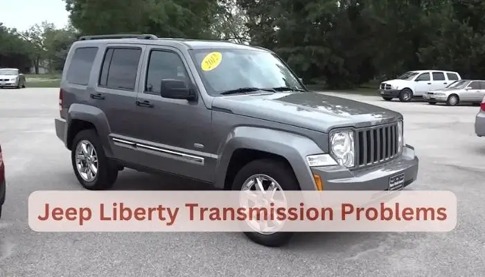 Jeep Liberty Transmission Problems