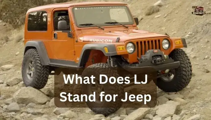 What Does Lj Stand for Jeep