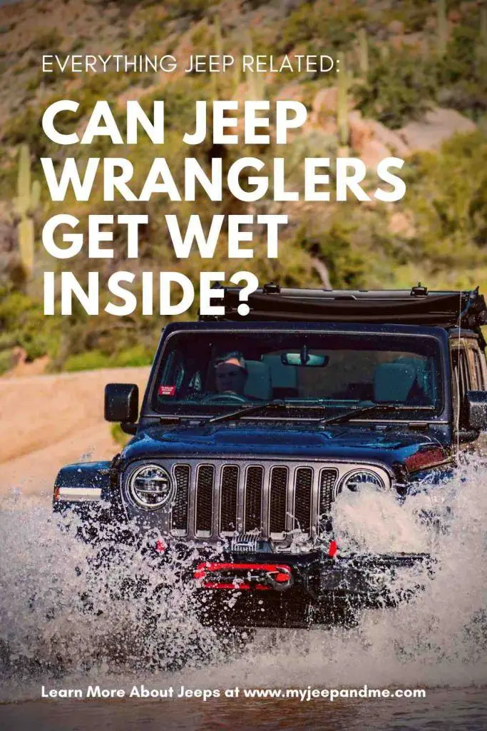 Can Jeep Wranglers Get Wet Inside