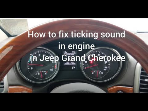 Jeep Grand Cherokee Ticking Noise