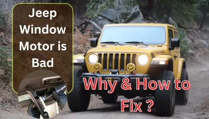 How to Know If the Jeep Window Motor is Bad