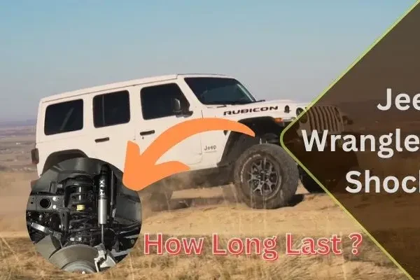 How Long Do Shocks Last on a Jeep Wrangler