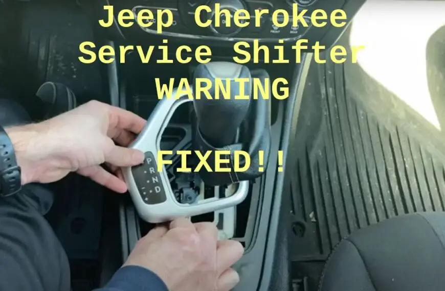 How to Fix Service Shifter Jeep Cherokee